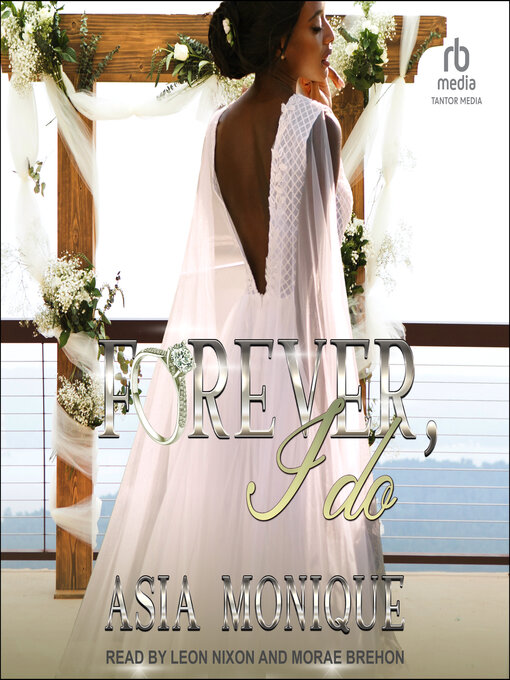 Title details for Forever, I Do by Asia Monique - Available